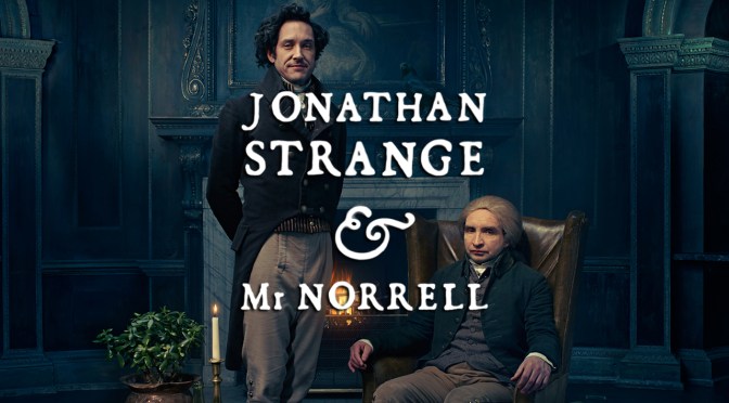 Lots of magic in a new trailer for Jonathan Strange & Mr. Norrell