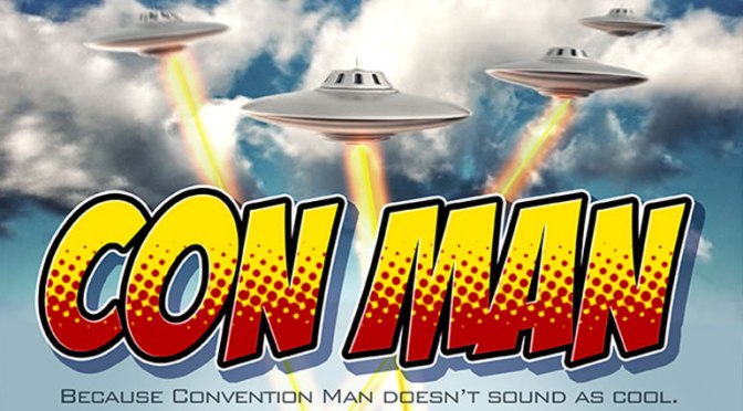 Con Man has a proper trailer and is available for pre-order