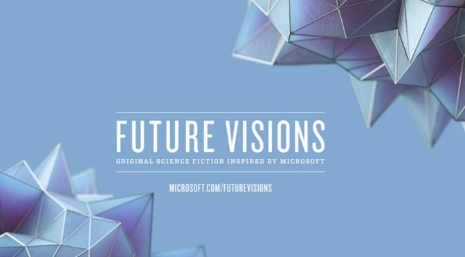 Book Review: Future Visions – Original Science Fiction Inspired by Microsoft